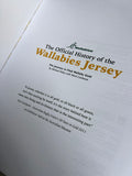 The Official History of the Wallabies Jersey: Standard Edition
